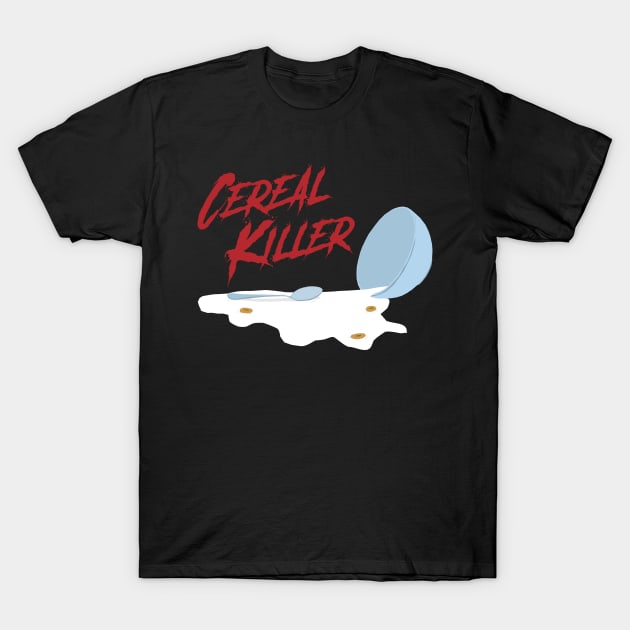 Cereal Killer O's T-Shirt by tyleraldridgedesign